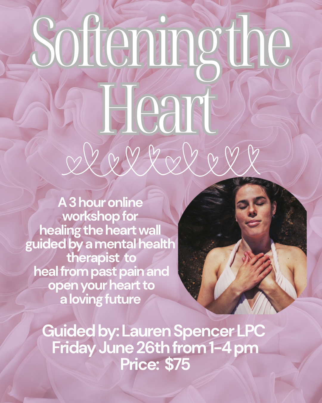 Softening the Heart
